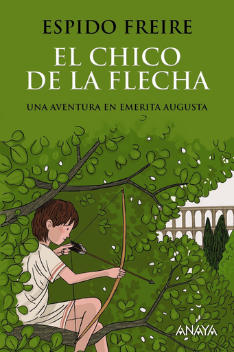 [9788469809075] EL CHICO DE LA FLECHA