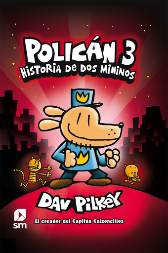 [9788491820246] POLICÁN 3: HISTORIA DE DOS MININOS