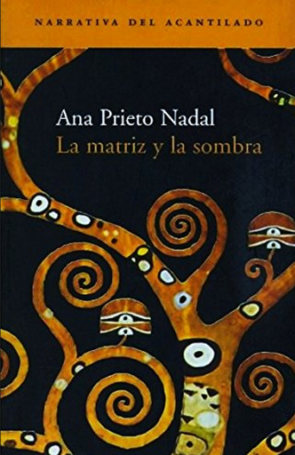 [9788495359728] LA MATRIZ Y LA SOMBRA