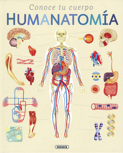[9788467760835] CONOCE TU CUERPO: HUMANATOMÍA