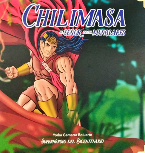 [9786124836121] CHILIMASA: EL SEÑOR DE LOS MANGLARES