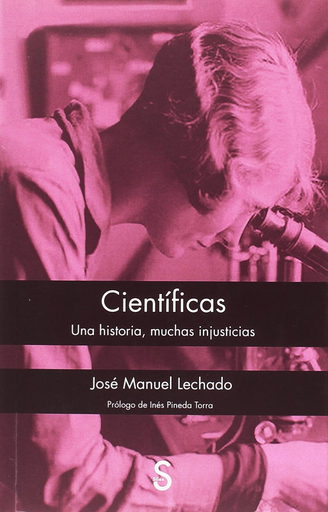 [9788477379799] CIENTÍFICAS: Una historia, muchas injusticias