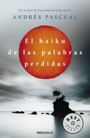 [9788490322048] EL HAIKU DE LAS PALABRAS PERDIDAS