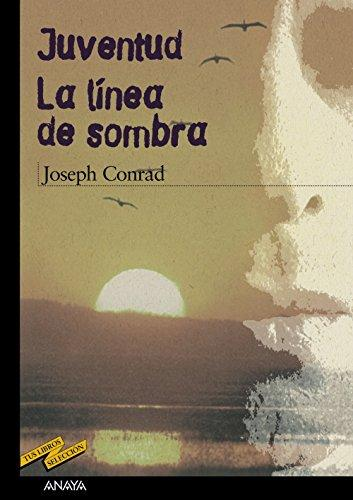 [9788466724807] JUVENTUD / LA LÍNEA DE SOMBRA