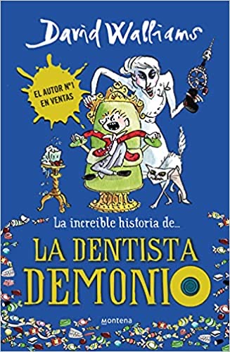 [9788490431566] LA INCREÍBLE HISTORIA DE... LA DENTISTA DEMONIO