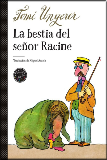 [9788417552503] LA BESTIA DEL SEÑOR RACINE
