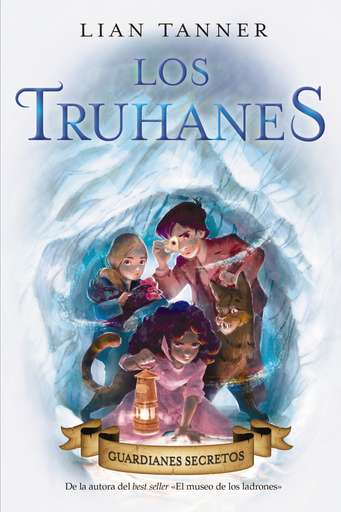 [9788469848715] Los Truhanes 02/3: GUARDIANES SECRETOS