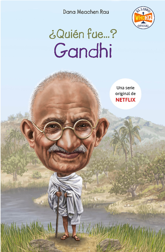 [9788417671754] ¿QUIÉN FUE... GANDHI?