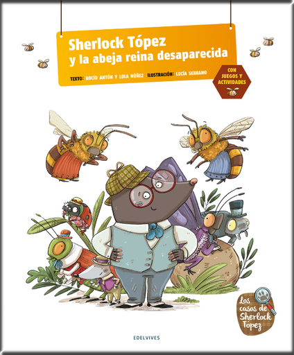 [9788414024935] SHERLOCK TÓPEZ Y LA ABEJA REINA DESAPARECIDA
