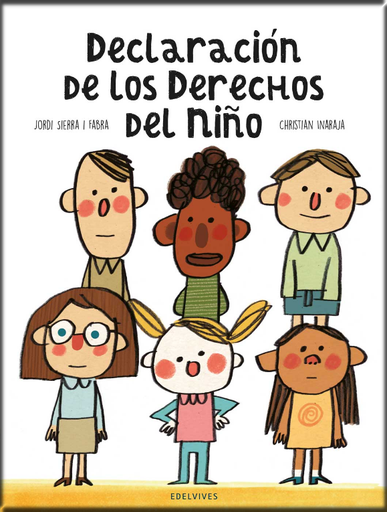 [9788414024560] DECLARACIÓN DE LOS DERECHOS DEL NIÑO