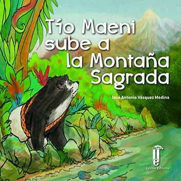 [9786124095795] TÍO MAENI SUBE A LA MONTAÑA SAGRADA