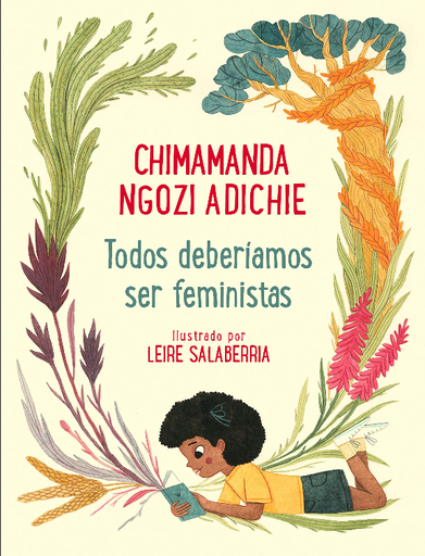 [9786124305283] TODOS DEBERÍAMOS SER FEMINISTAS (Ilustrado)