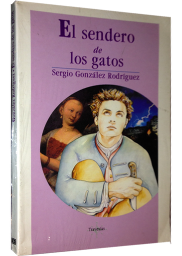 [9789681642280] EL SENDERO DE LOS GATOS