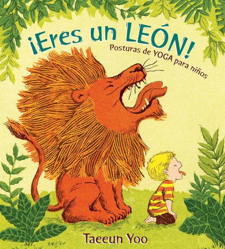 [9788494811005] ¡ERES UN LEÓN!