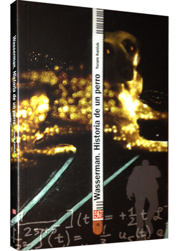 [9789681685010] WASSERMAN: HISTORIA DE UN PERRO