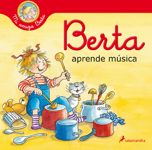 [9788418174537] MI AMIGA BERTA: BERTA APRENDE MÚSICA