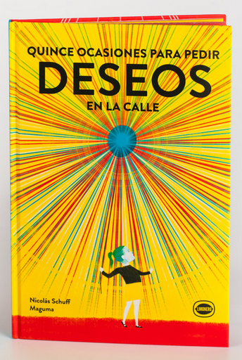 [9789874598868] QUINCE OCASIONES PARA PEDIR DESEOS EN LA CALLE