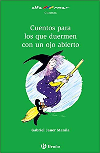 [9788421665244] CUENTOS PARA LOS QUE DUERMEN CON UN OJO ABIERTO
