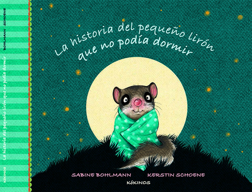 [9788416126309] LA HISTORIA DEL PEQUEÑO LIRÓN QUE NO PODÍA DORMIR