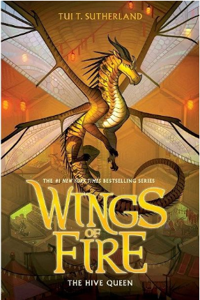 [9781338214482] WINGS OF FIRE 12: THE HIVE QUEEN
