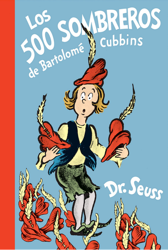 [9781984831361] LOS 500 SOMBREROS DE BARTOLOMÉ CUBBINS