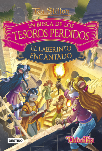 [9788408194972] TEA STILTON: EN BUSCA DE LOS TESOROS PERDIDOS 03