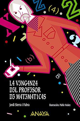 [9788469833698] LA VENGANZA DEL PROFESOR DE MATEMÁTICAS