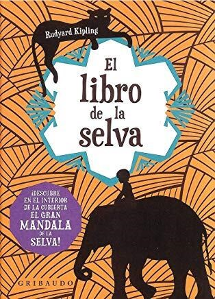 [9788417127169] EL LIBRO DE LA SELVA
