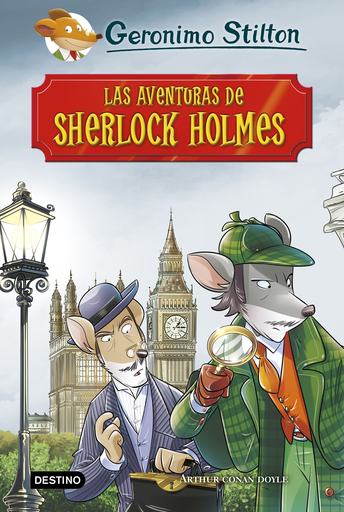[9788408195023] GERONIMO STILTON - GRANDES HISTORIAS: LAS AVENTURAS DE SHERLOCK HOLMES