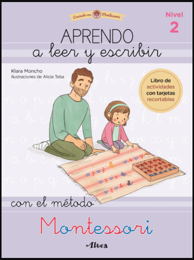[9788448857103] APRENDO A LEER Y ESCRIBIR CON EL MÉTODO MONTESSORI (nivel 2)