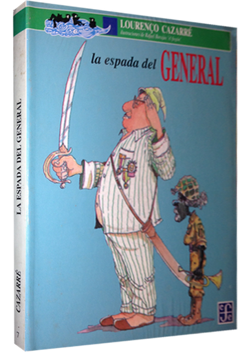 [9789681647087] LA ESPADA DEL GENERAL