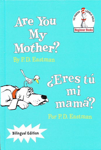 [9780553539905] ARE YOU MY MOTHER? / ¿ERES TÚ MI MAMÁ?