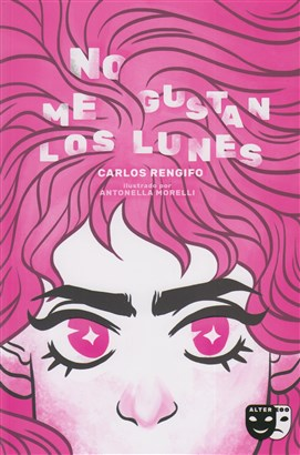 [9786124215414] NO ME GUSTAN LOS LUNES
