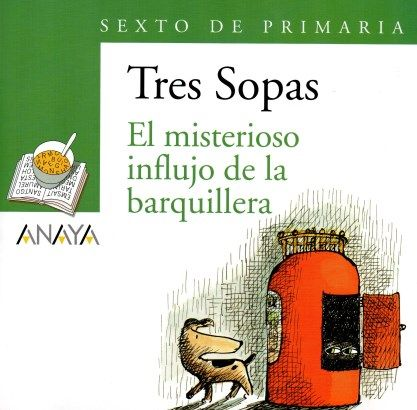 [9788466747936] EL MISTERIOSO INFLUJO DE LA BARQUILLERA (incluye cuaderno de actividades)