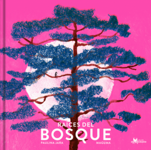 [9789563641530] RAÍCES DEL BOSQUE