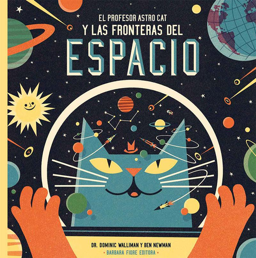 [9788415208549] EL PROFESOR ASTROCAT Y LAS FRONTERAS DEL ESPACIO