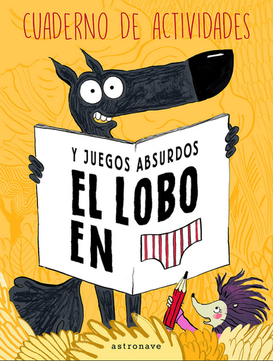 [9788467938272] EL LOBO EN CALZONCILLOS