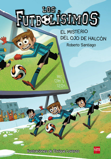 [9788467569766] LOS FUTBOLÍSIMOS 04: EL MISTERIO DEL OJO DE HALCÓN