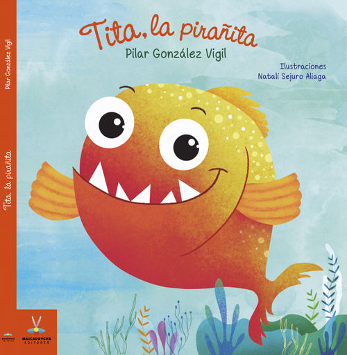 [9786124554643] TITA, LA PIRAÑITA