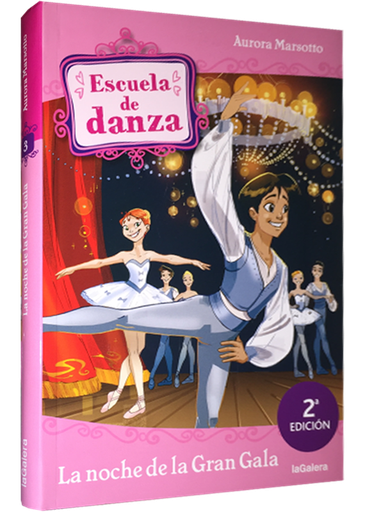 [9788424633974] ESCUELA DE DANZA 3: LA NOCHE DE LA GRAN GALA