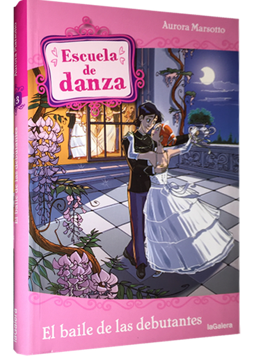 [9788424641191] ESCUELA DE DANZA 13: EL BAILE DE LAS DEBUTANTES