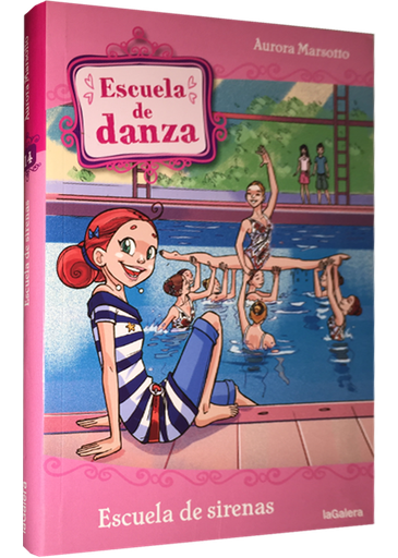 [9788424642938] ESCUELA DE DANZA 14: ESCUELA DE SIRENAS