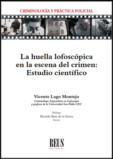 [9788429023602] LA HUELLA LOFOSCÓPICA EN LA ESCENA DEL CRIMEN: ESTUDIO CIENTÍFICO