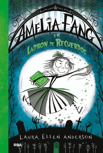 [9788427213135] AMELIA FANG Y EL LADRÓN DE RECUERDOS