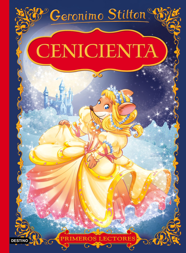 [9788408159506] GERONIMO STILTON - PRIMEROS LECTORES 03: CENICIENTA