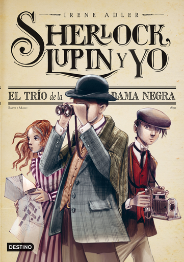 [9788408013563] SHERLOCK, LUPIN Y YO 1: EL TRÍO DE LA DAMA NEGRA