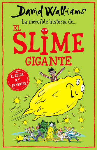 [9788418318771] LA INCREÍBLE HISTORIA DE... EL SLIME GIGANTE