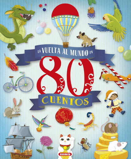 [9788467750812] LA VUELTA AL MUNDO EN 80 CUENTOS