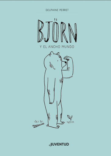 [9788426145871] BJÖRN Y EL ANCHO MUNDO