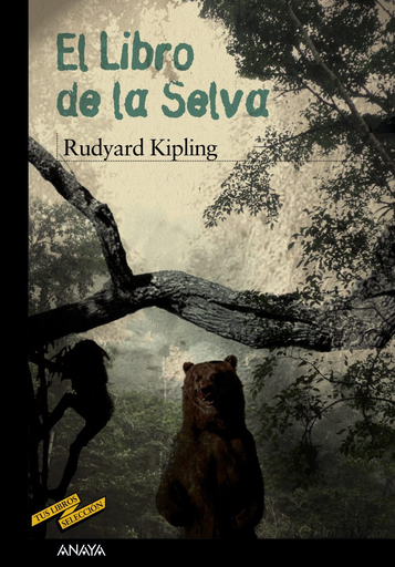 [9788466795203] EL LIBRO DE LA SELVA